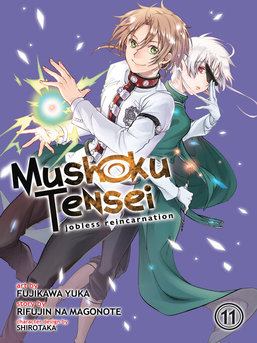 Title details for Mushoku Tensei: Jobless Reincarnation, Volume 11 by Rifujin na Magonote - Available
